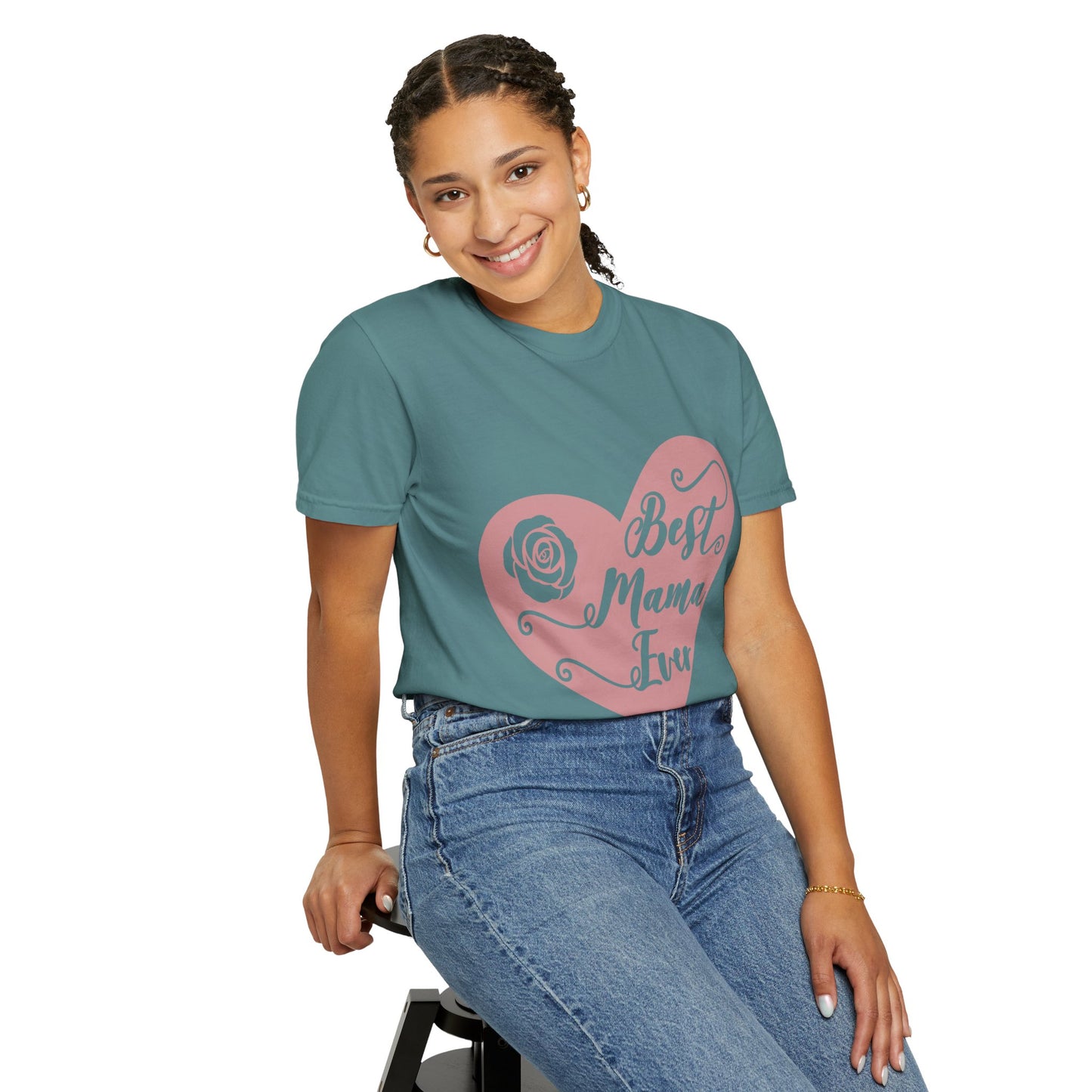 Best mama ever - Unisex Garment-Dyed T-shirt