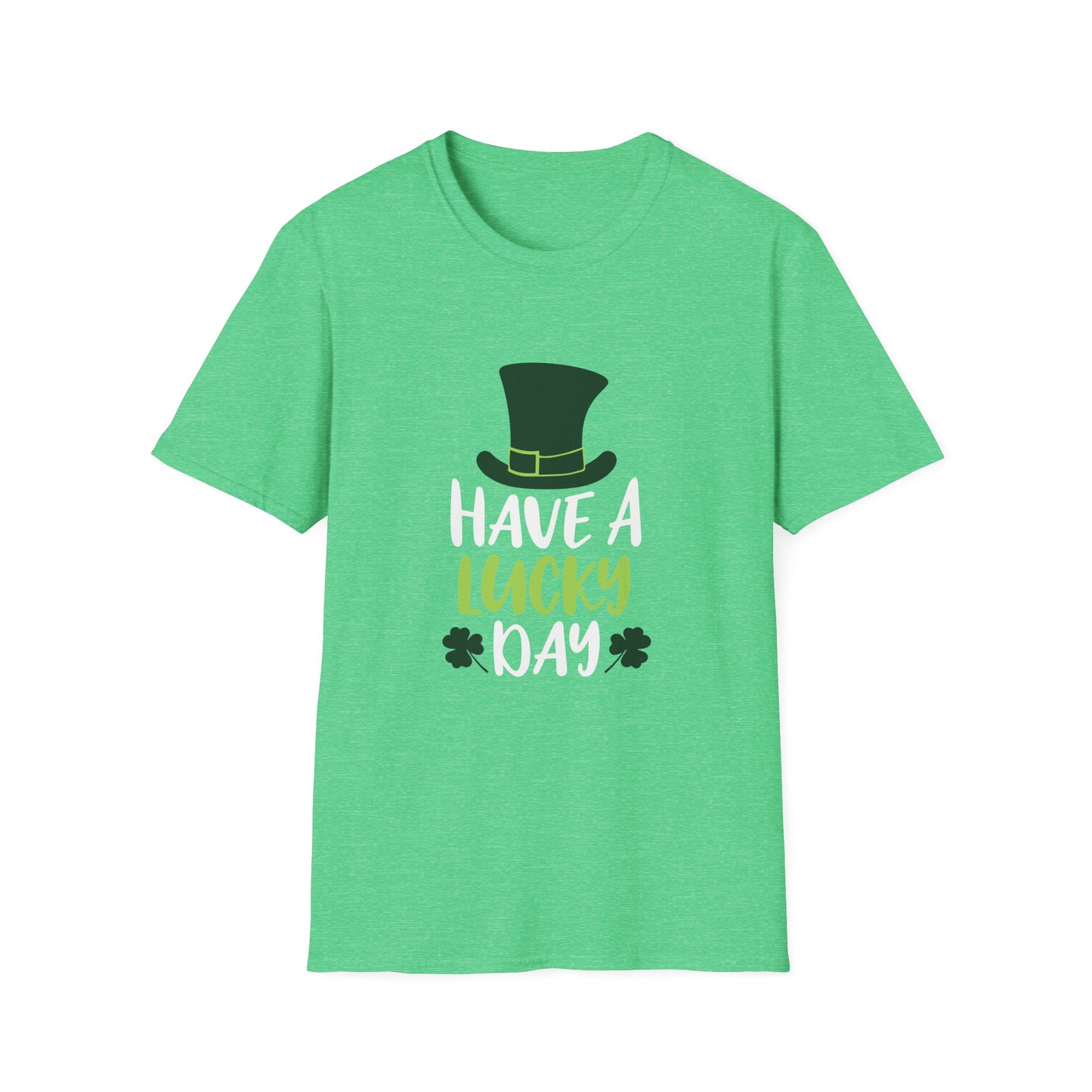 Have a Lucky Day Unisex T-Shirt - Perfect for St. Patrick's Day Celebrations