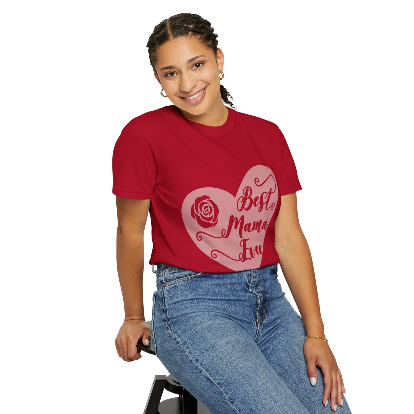 Best mama ever - Unisex Garment-Dyed T-shirt