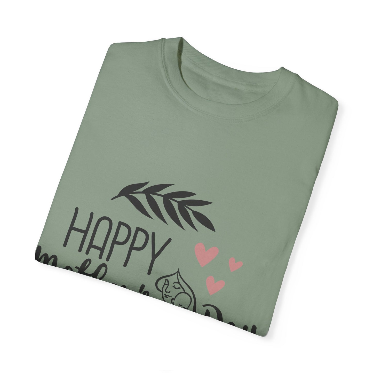 Happy Mother's Day - Unisex Garment-Dyed T-shirt