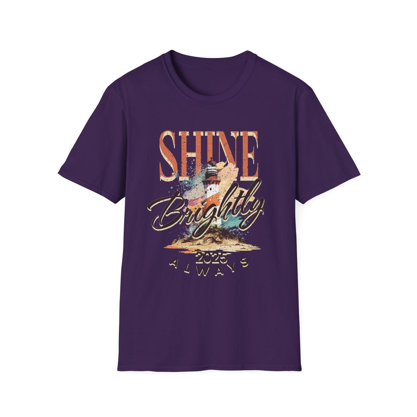 Shine Brightly Always 2025 T-Shirt, Inspirational Tee, Positive Vibe Top, Unisex Graphic Shirt, Gift for Him or Her, Comfortable Clothing