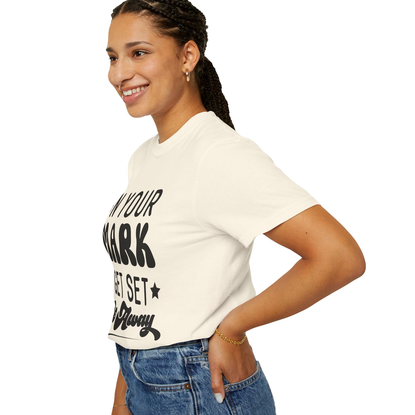 On your mark, get set, go away - Unisex Garment-Dyed T-shirt
