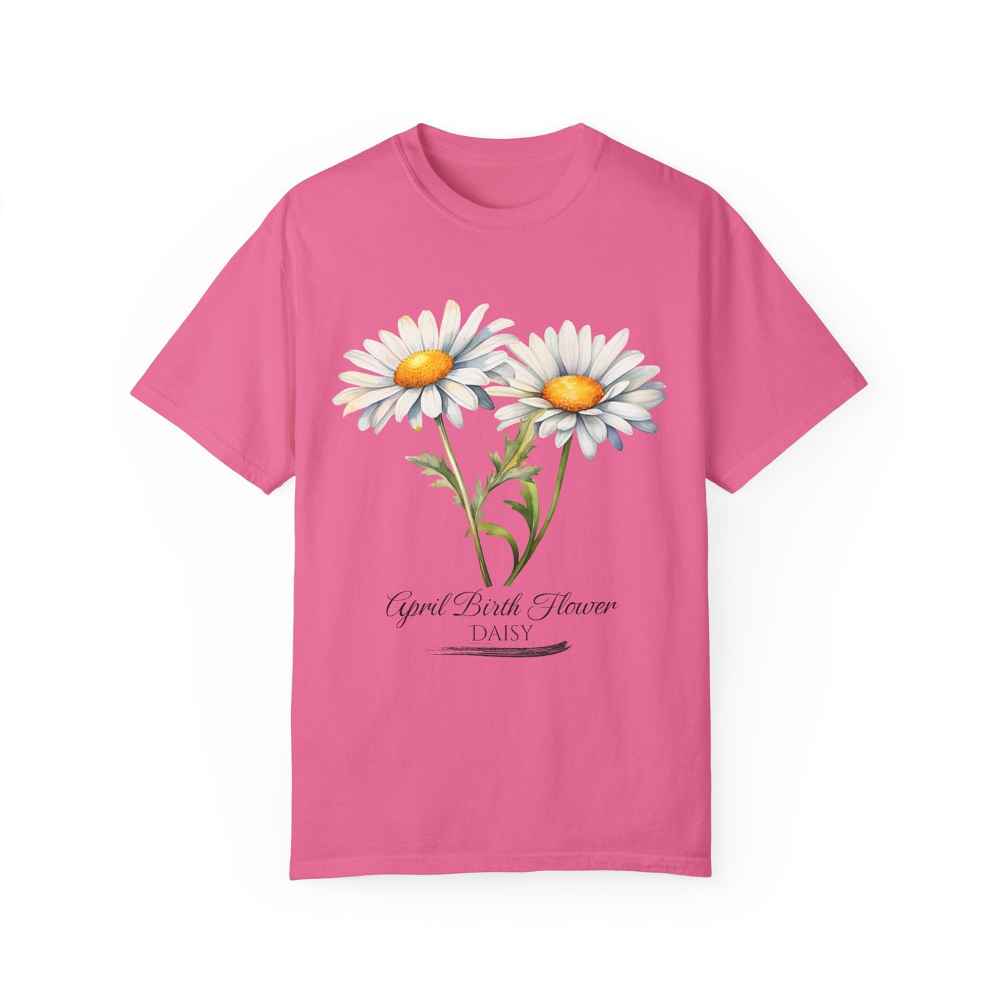 April Birth Flower "Daisy" - Unisex Garment-Dyed T-shirt
