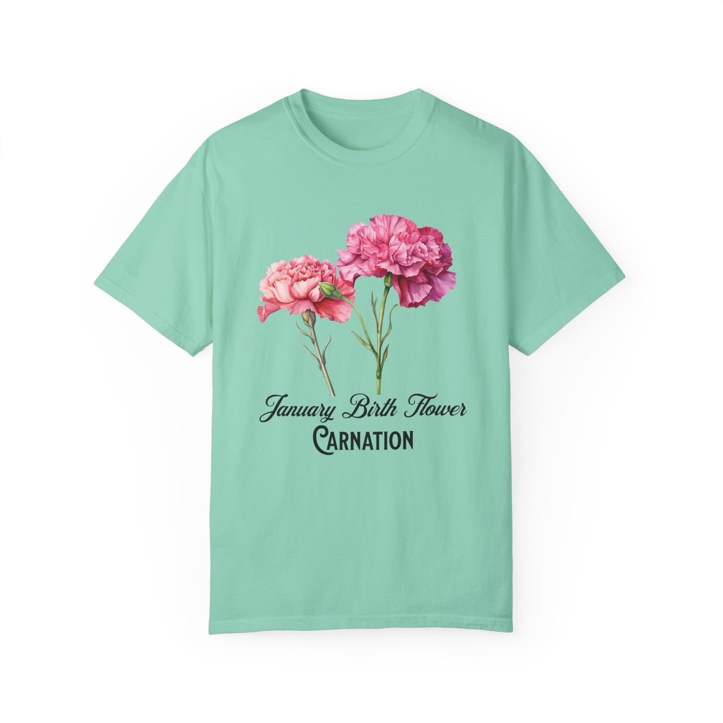 January Birth Flower "Carnation" - Unisex Garment-Dyed T-shirt