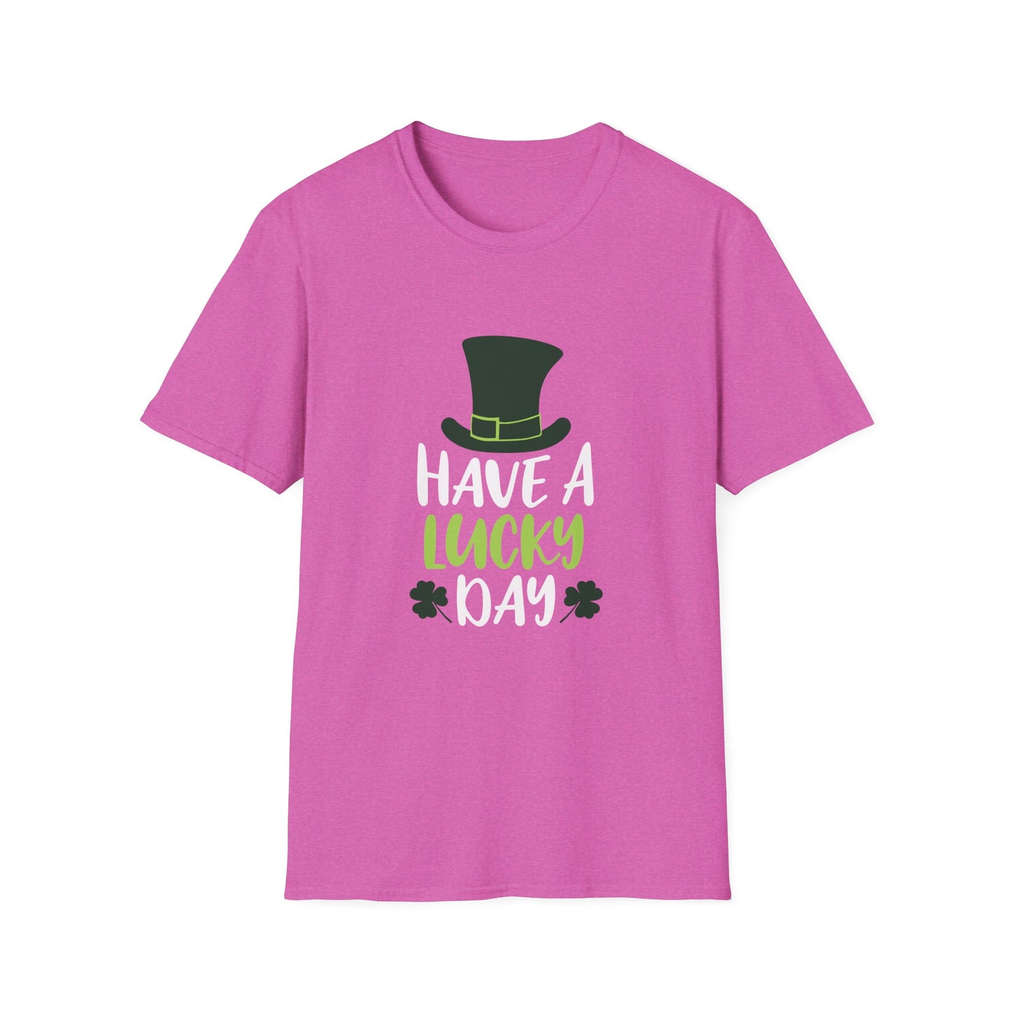 Have a Lucky Day Unisex T-Shirt - Perfect for St. Patrick's Day Celebrations