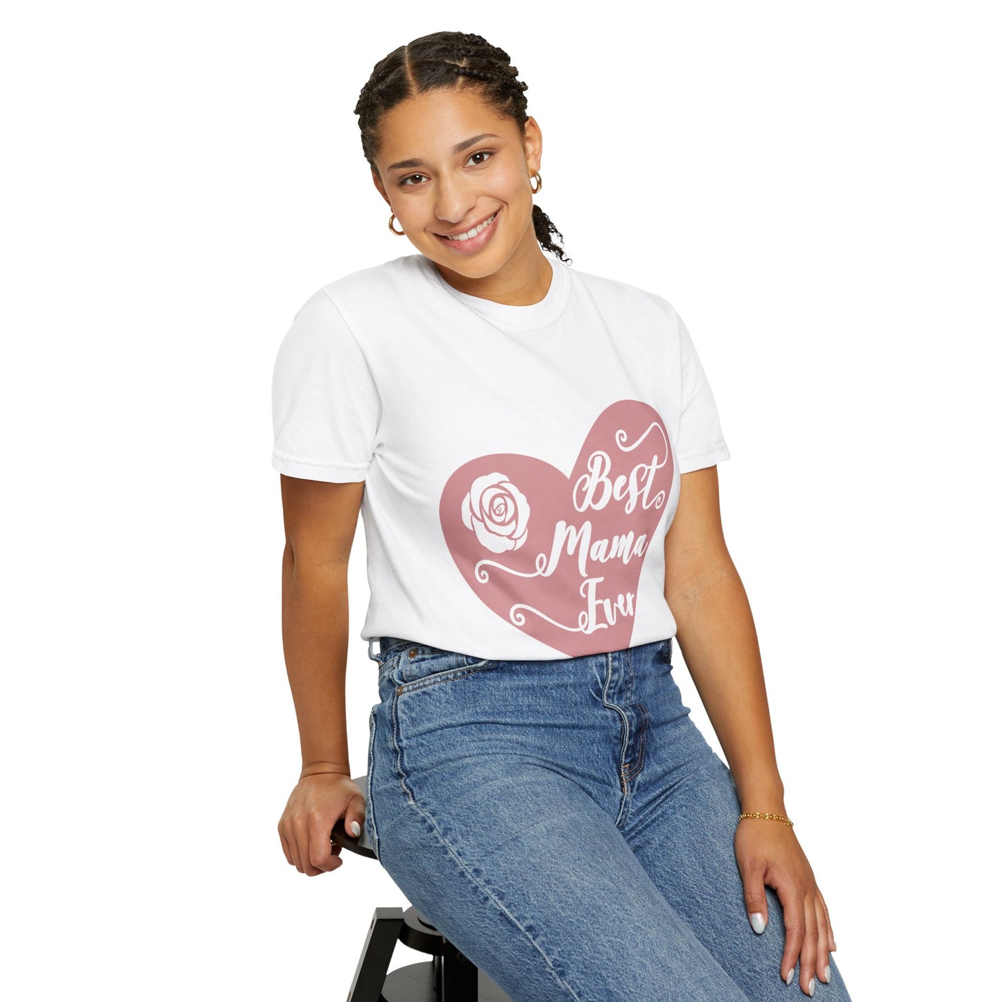 Best mama ever - Unisex Garment-Dyed T-shirt