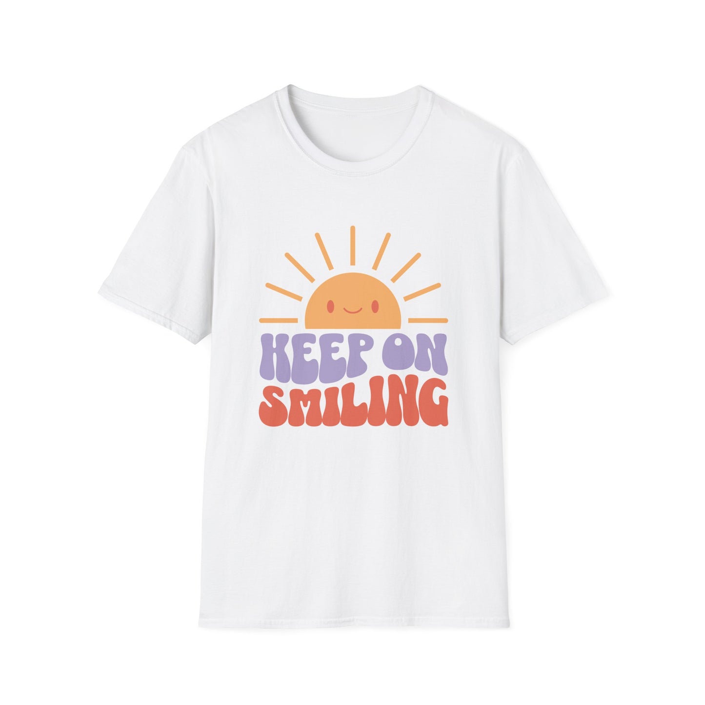 Keep On Smiling - Unisex Soft style T-Shirt
