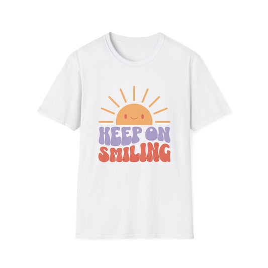 Keep On Smiling - Unisex Soft style T-Shirt