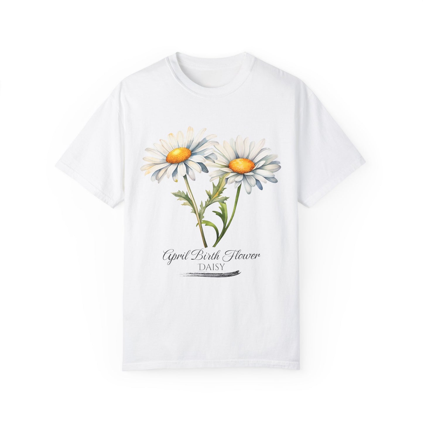 April Birth Flower "Daisy" - Unisex Garment-Dyed T-shirt