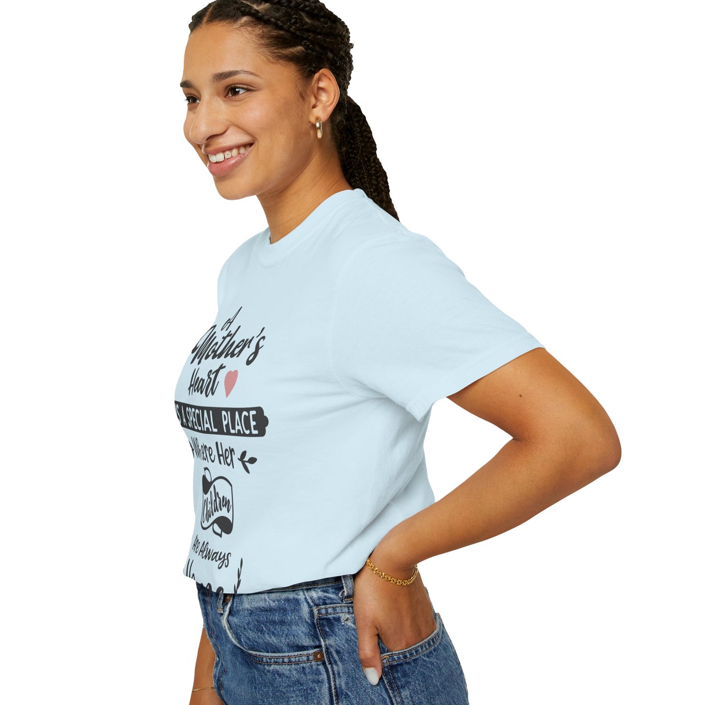 Mother's heart is a special place - Unisex Garment-Dyed T-shirt