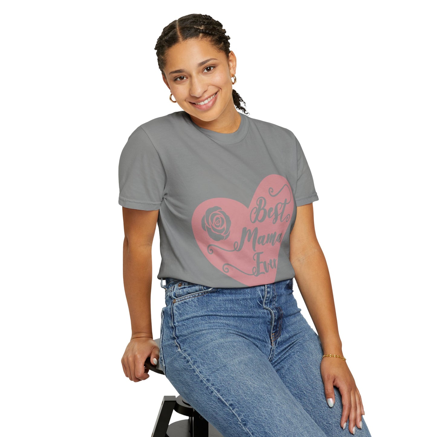 Best mama ever - Unisex Garment-Dyed T-shirt