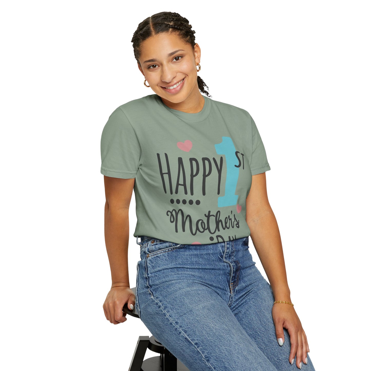 Happy 1st Mother's Day - Unisex Garment-Dyed T-shirt