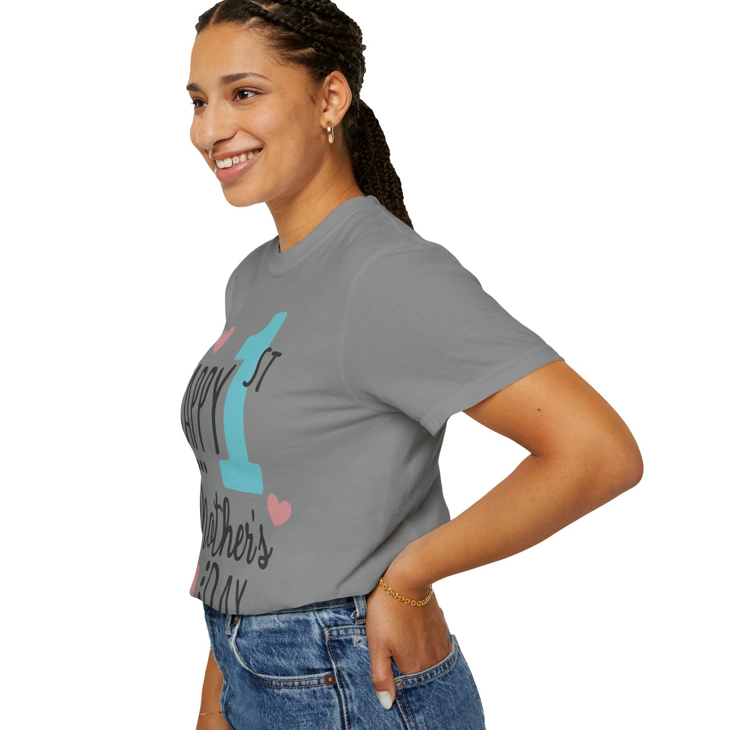 Happy 1st Mother's Day - Unisex Garment-Dyed T-shirt