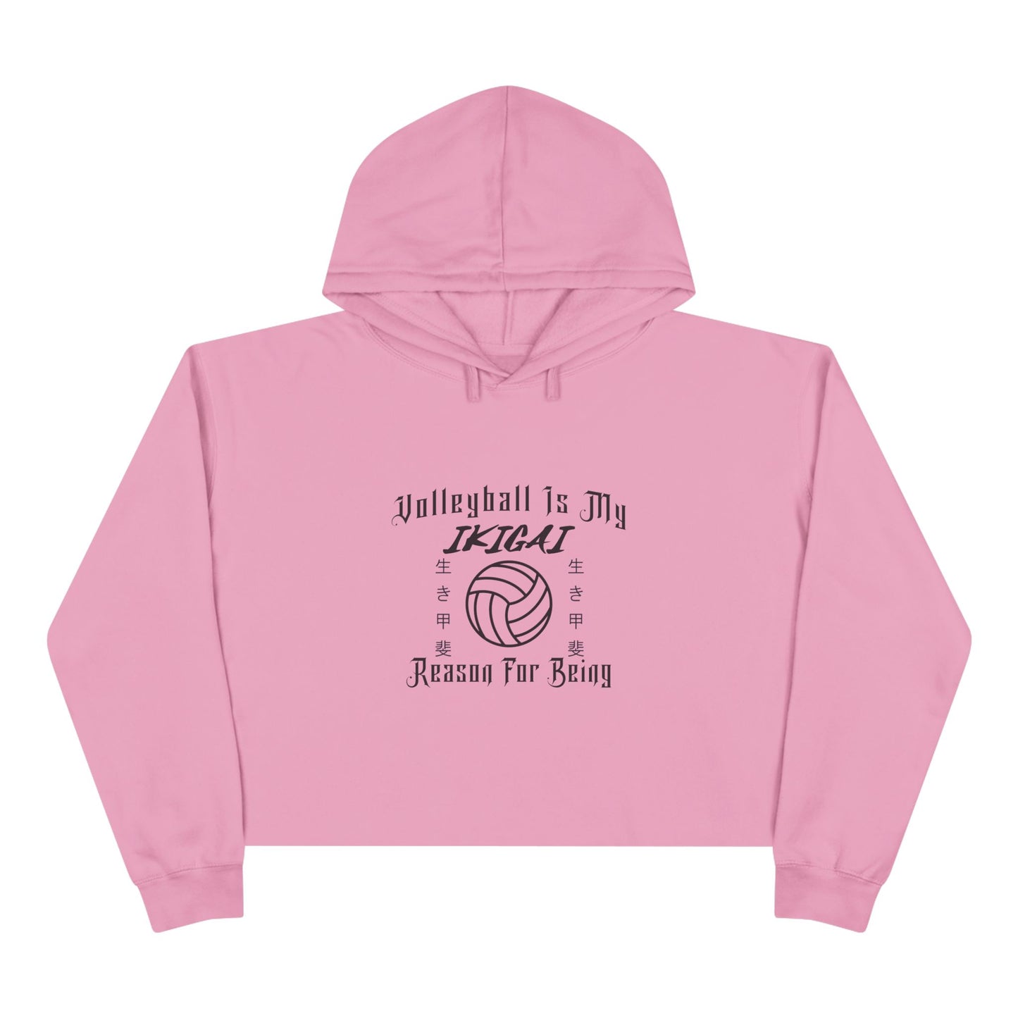 Volleyball Is My IKIGAI: Crop Hoodie
