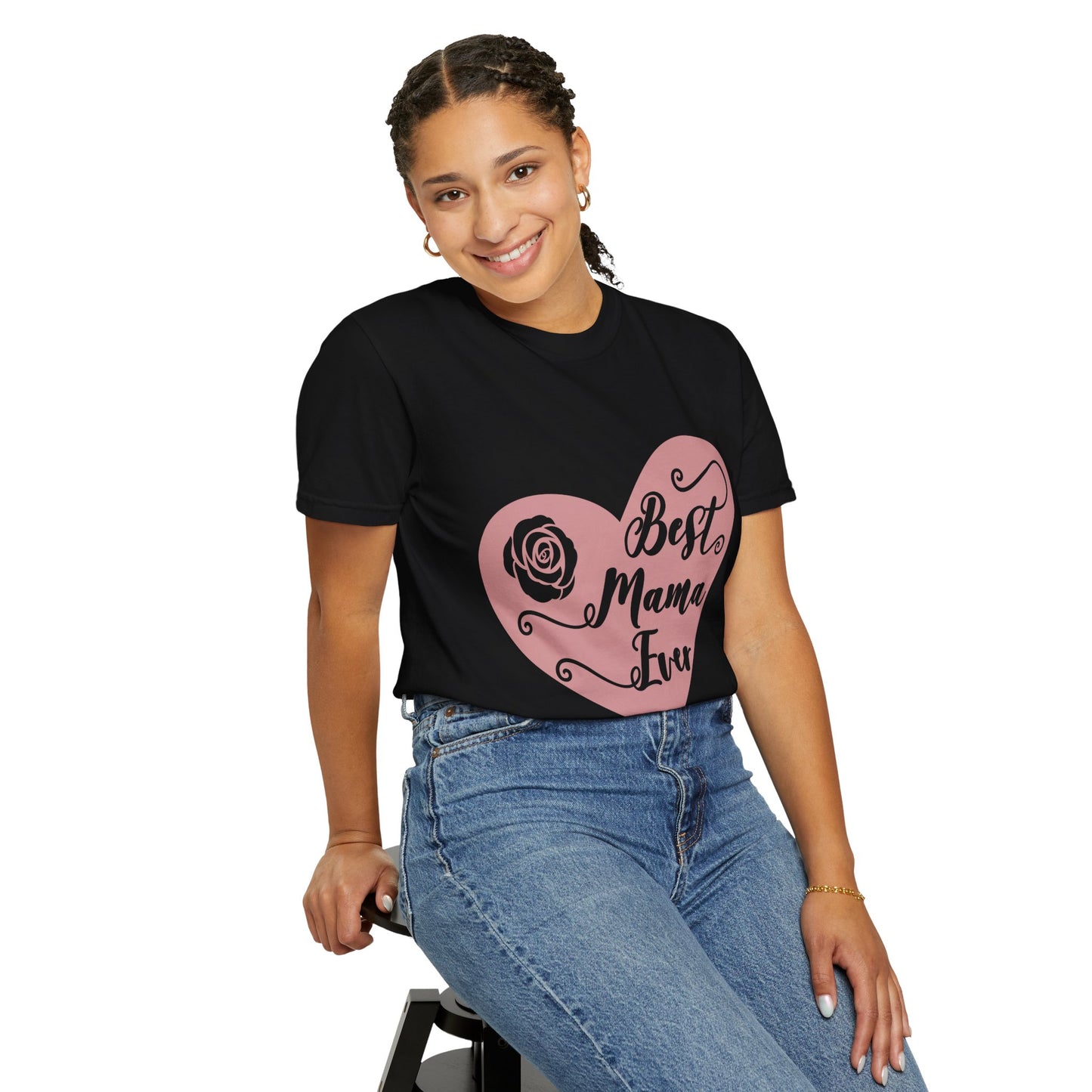 Best mama ever - Unisex Garment-Dyed T-shirt