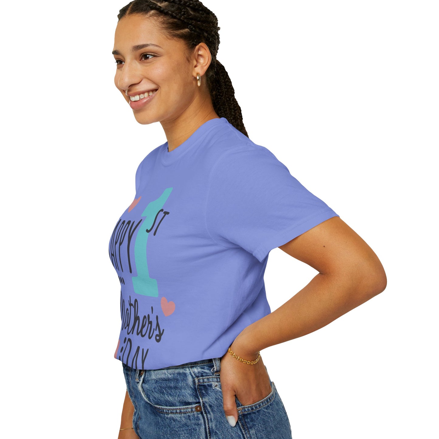 Happy 1st Mother's Day - Unisex Garment-Dyed T-shirt
