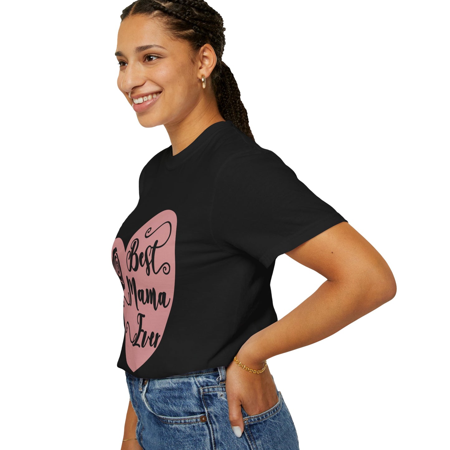 Best mama ever - Unisex Garment-Dyed T-shirt