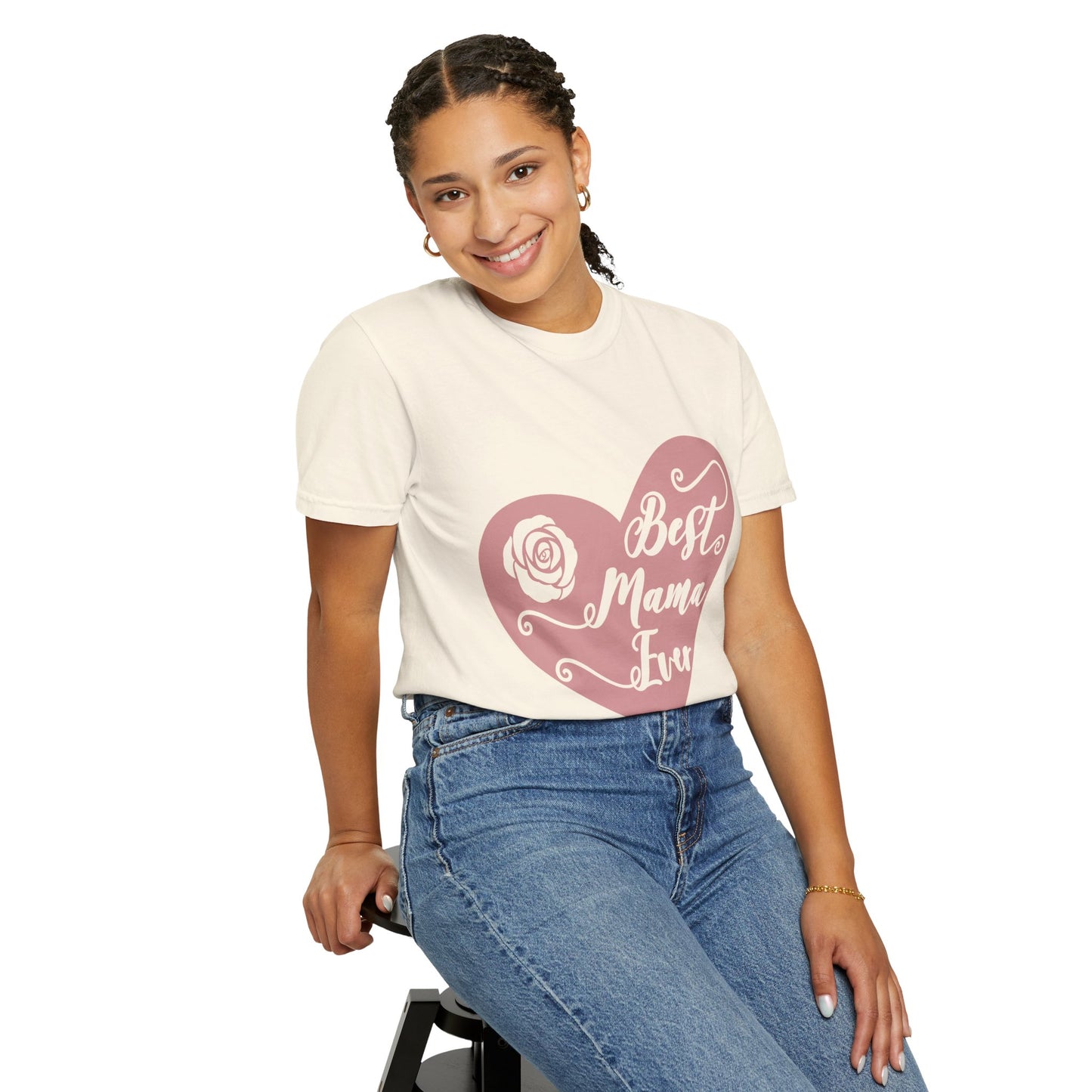Best mama ever - Unisex Garment-Dyed T-shirt