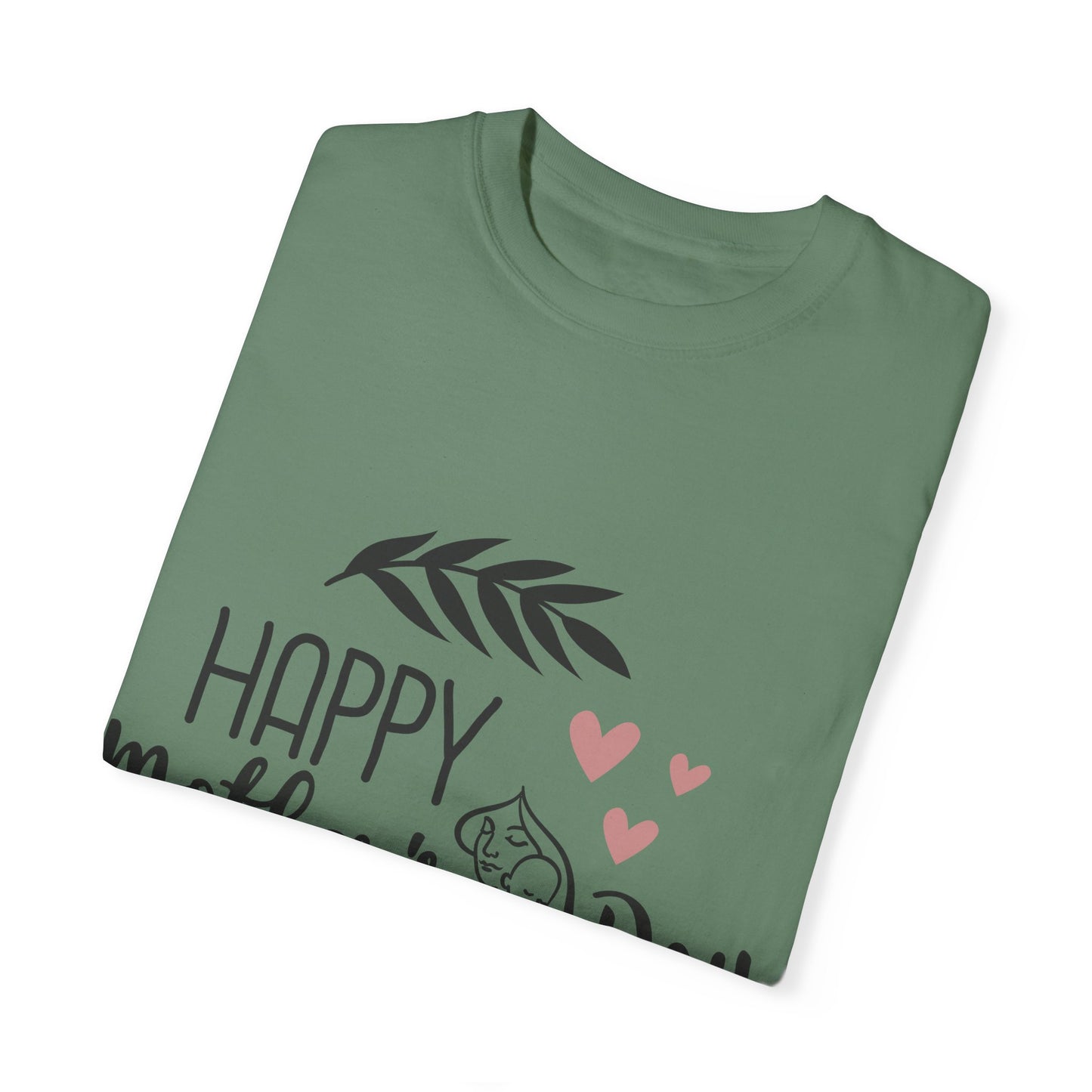 Happy Mother's Day - Unisex Garment-Dyed T-shirt
