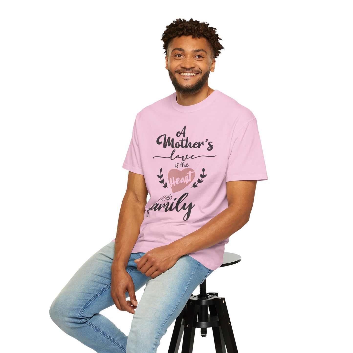 Mother's love is the heart of the family - Unisex Garment-Dyed T-shirt