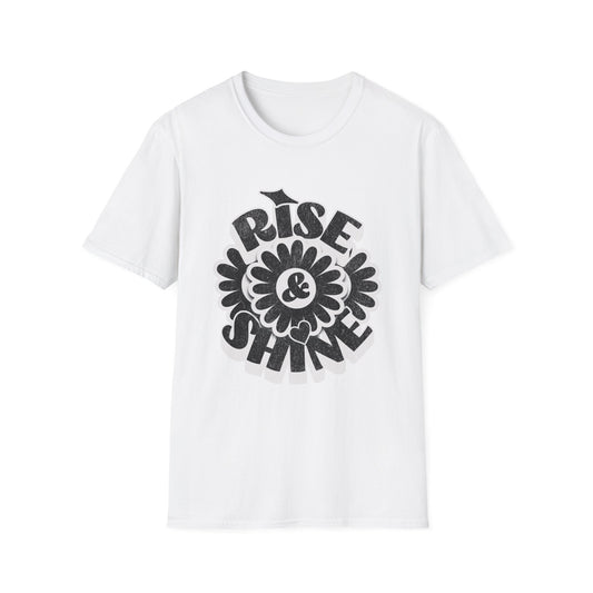 Rise & Shine T-Shirt, Morning Graphic Tee, Unisex Tee, Inspirational Shirt, Gift for Him or Her