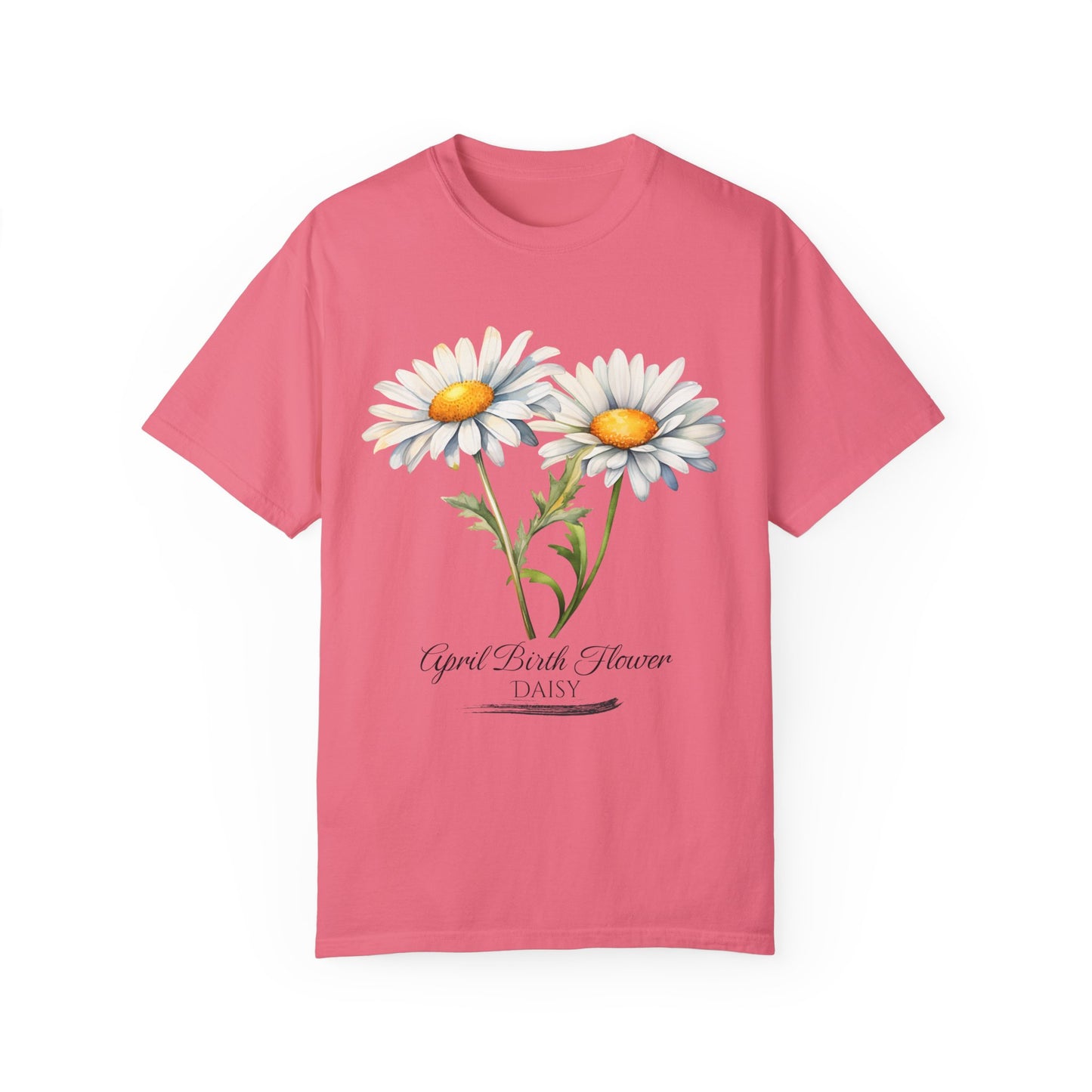 April Birth Flower "Daisy" - Unisex Garment-Dyed T-shirt