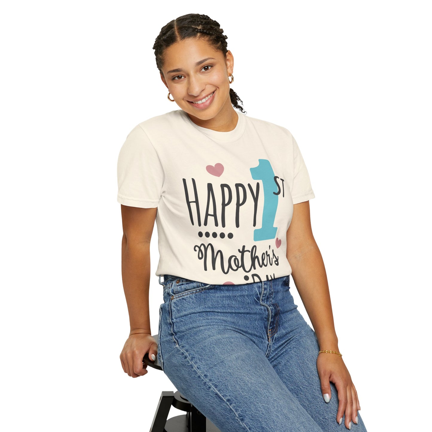 Happy 1st Mother's Day - Unisex Garment-Dyed T-shirt