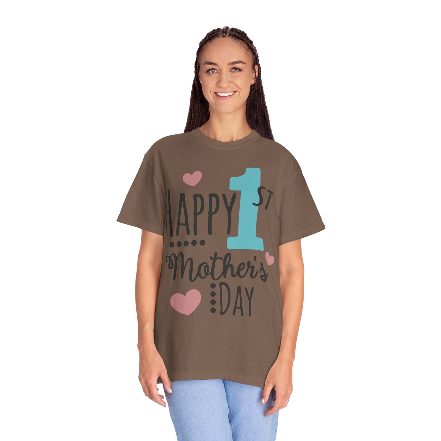 Happy 1st Mother's Day - Unisex Garment-Dyed T-shirt