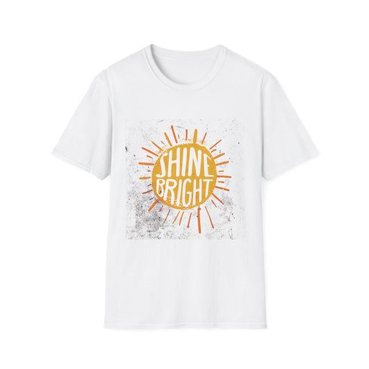 Shine Bright T-Shirt - Inspirational Tee, Positive Vibes Shirt, Motivational Clothing, Graphic Tee, Crewneck Top