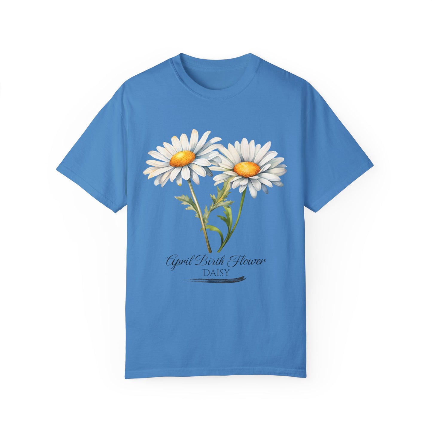 April Birth Flower "Daisy" - Unisex Garment-Dyed T-shirt