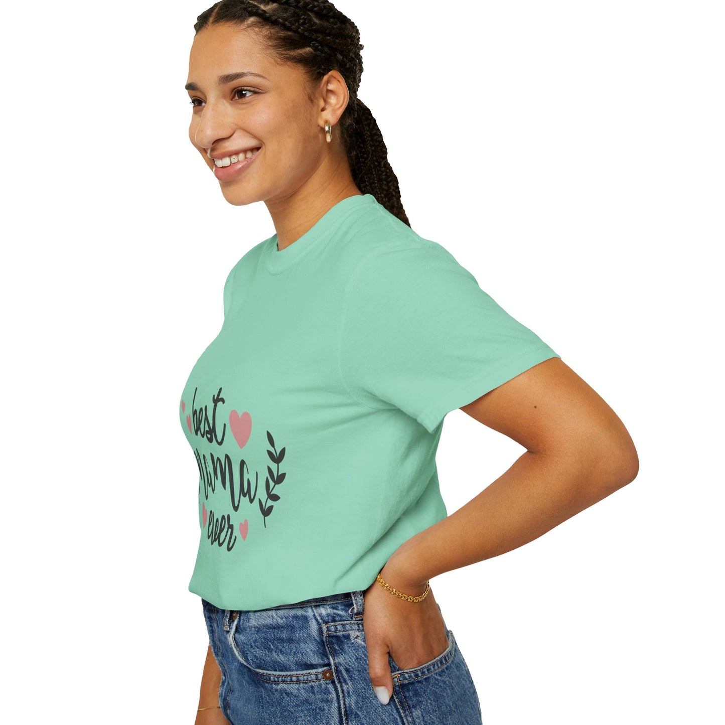 Best mom ever - Unisex Garment-Dyed T-shirt
