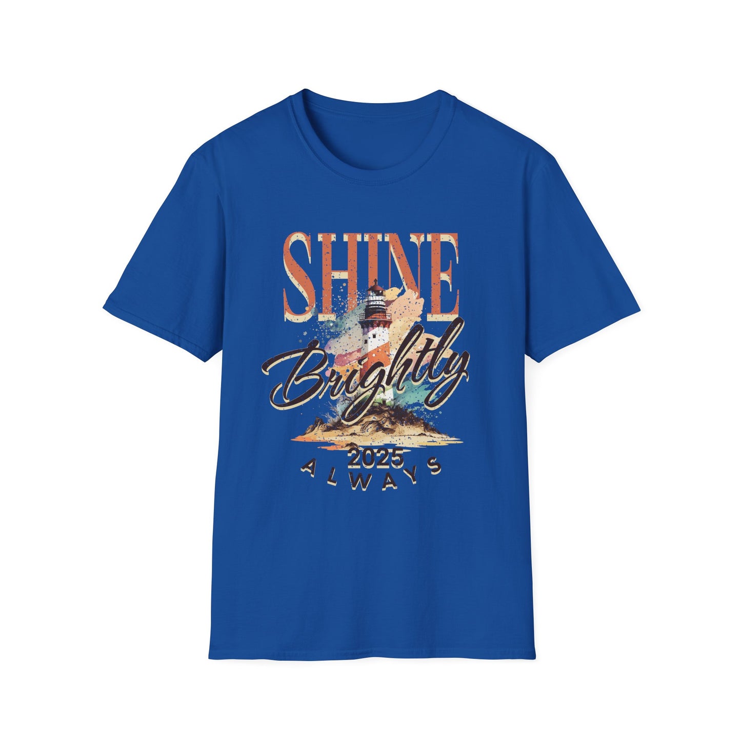 Shine Brightly Always 2025 T-Shirt, Inspirational Tee, Positive Vibe Top, Unisex Graphic Shirt, Gift for Him or Her, Comfortable Clothing