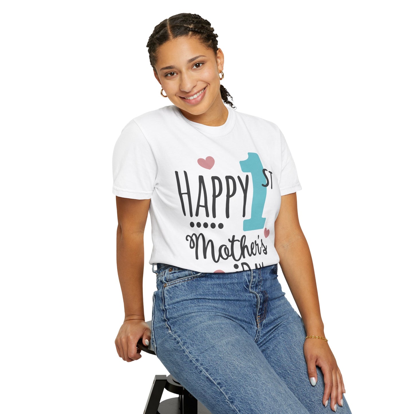 Happy 1st Mother's Day - Unisex Garment-Dyed T-shirt