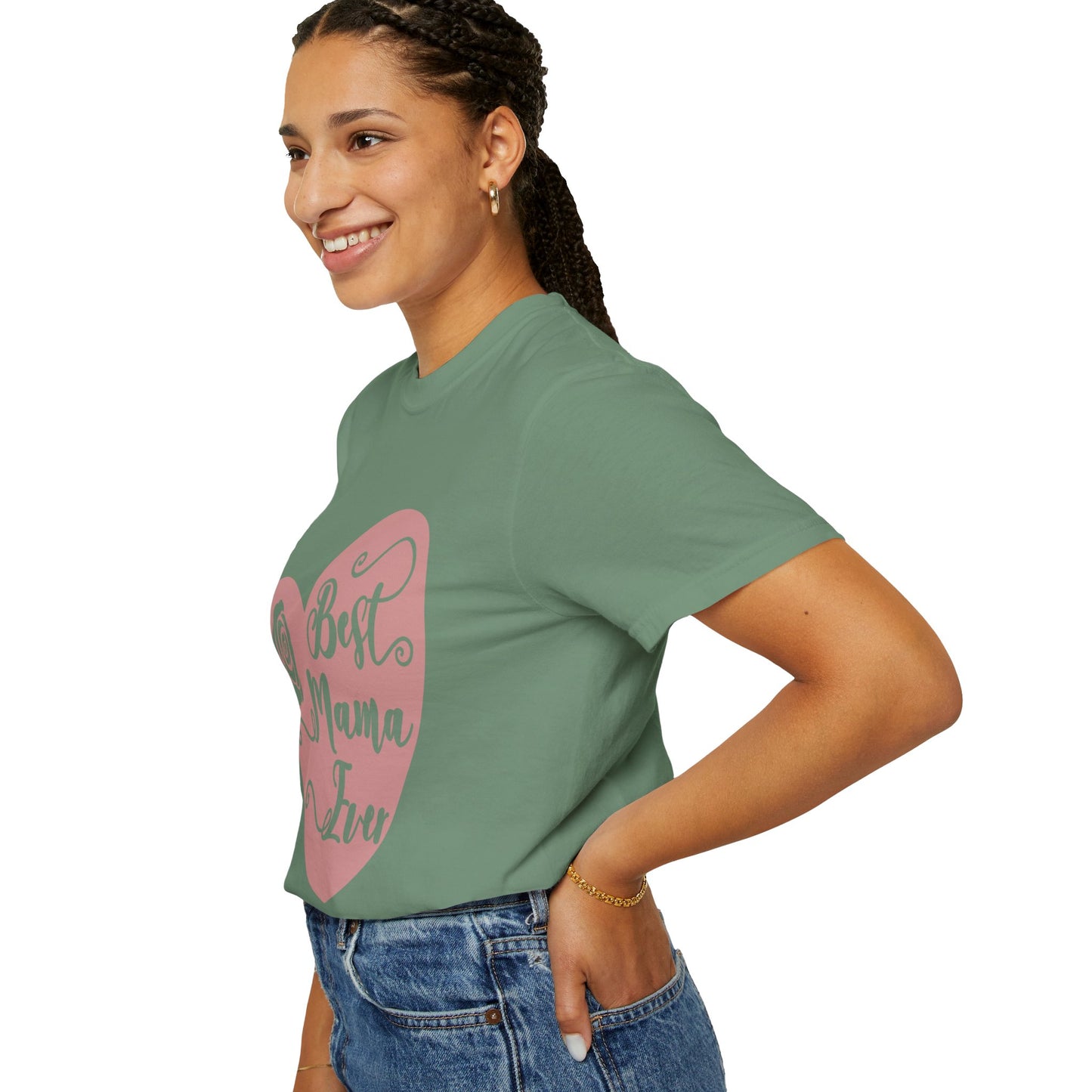Best mama ever - Unisex Garment-Dyed T-shirt