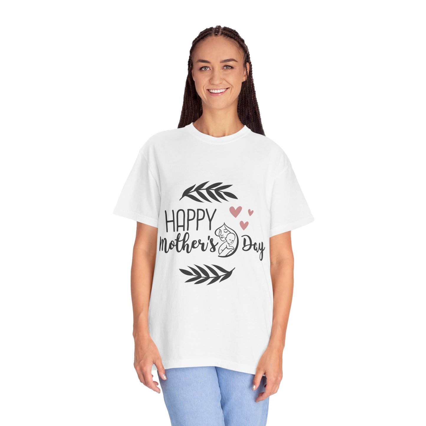 Happy Mother's Day - Unisex Garment-Dyed T-shirt