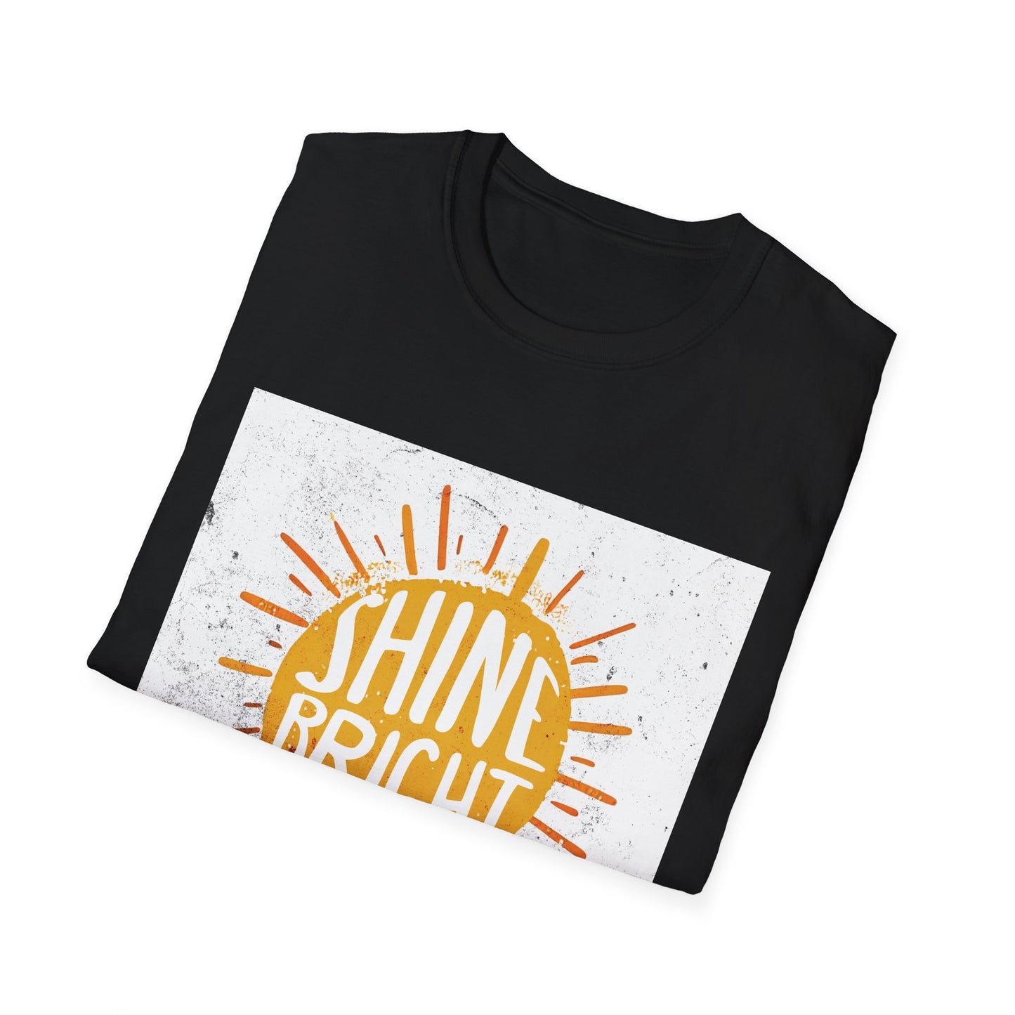 Shine Bright T-Shirt - Inspirational Tee, Positive Vibes Shirt, Motivational Clothing, Graphic Tee, Crewneck Top