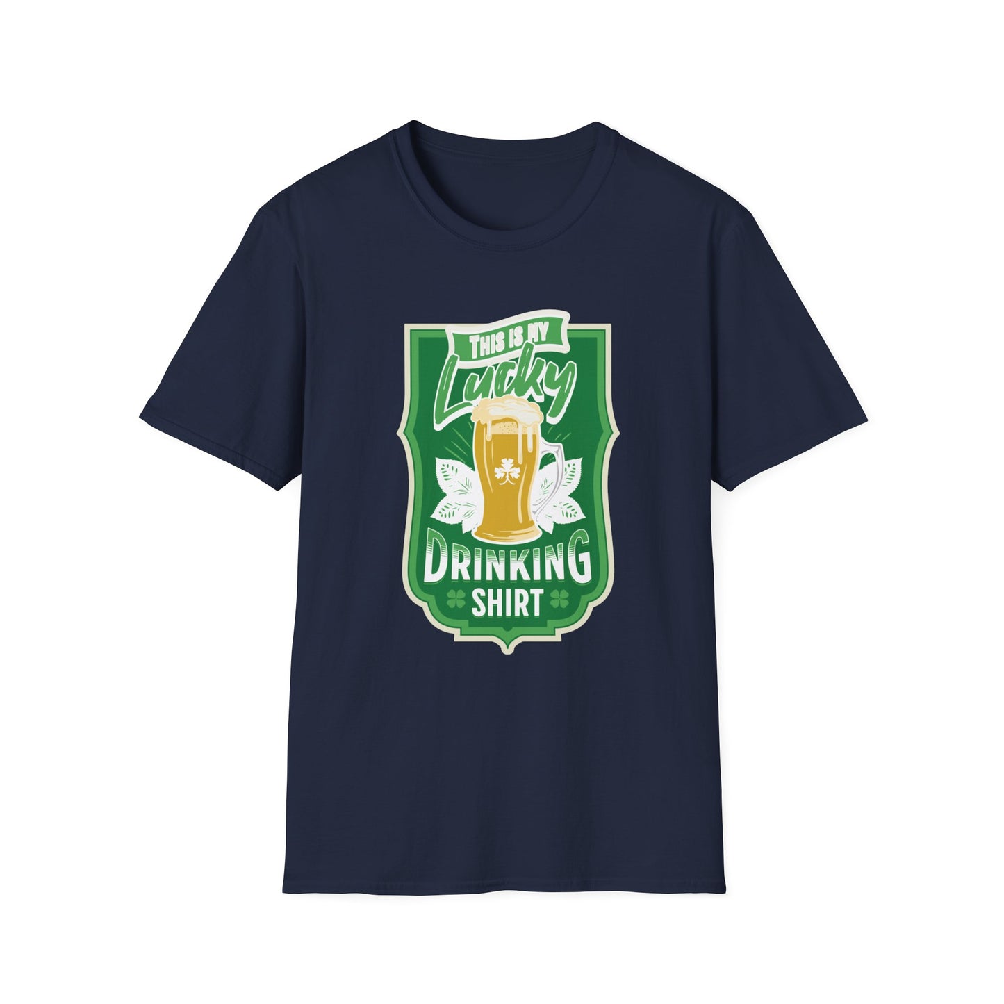 Lucky Drinking T-Shirt for St. Patrick's Day