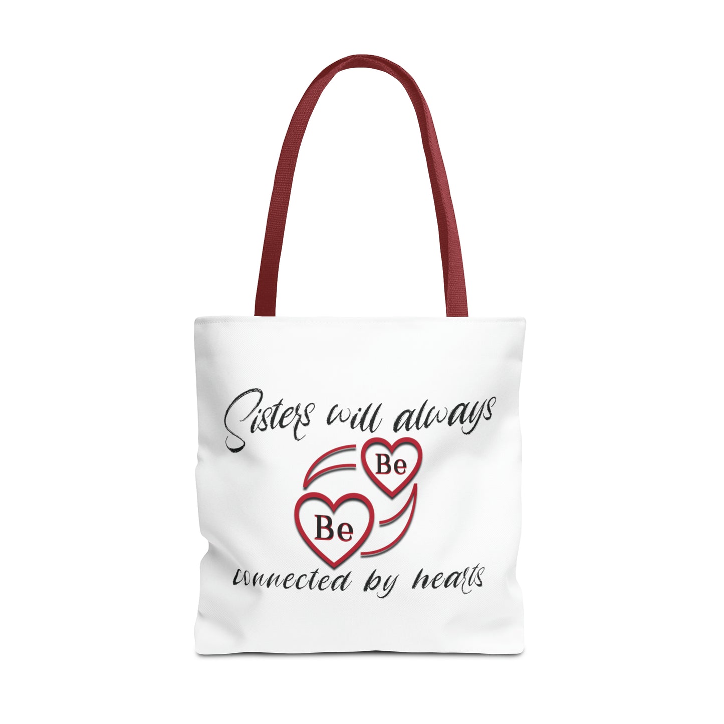 Sisters will always be connected by hearts - Tote Bag (AOP)