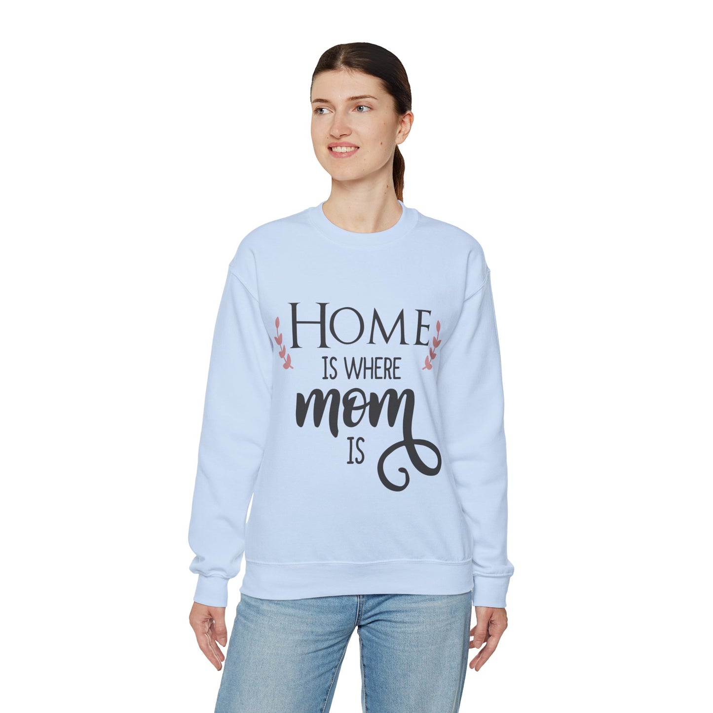 Home where mom is - Unisex Heavy Blend™ Crewneck Sweatshirt