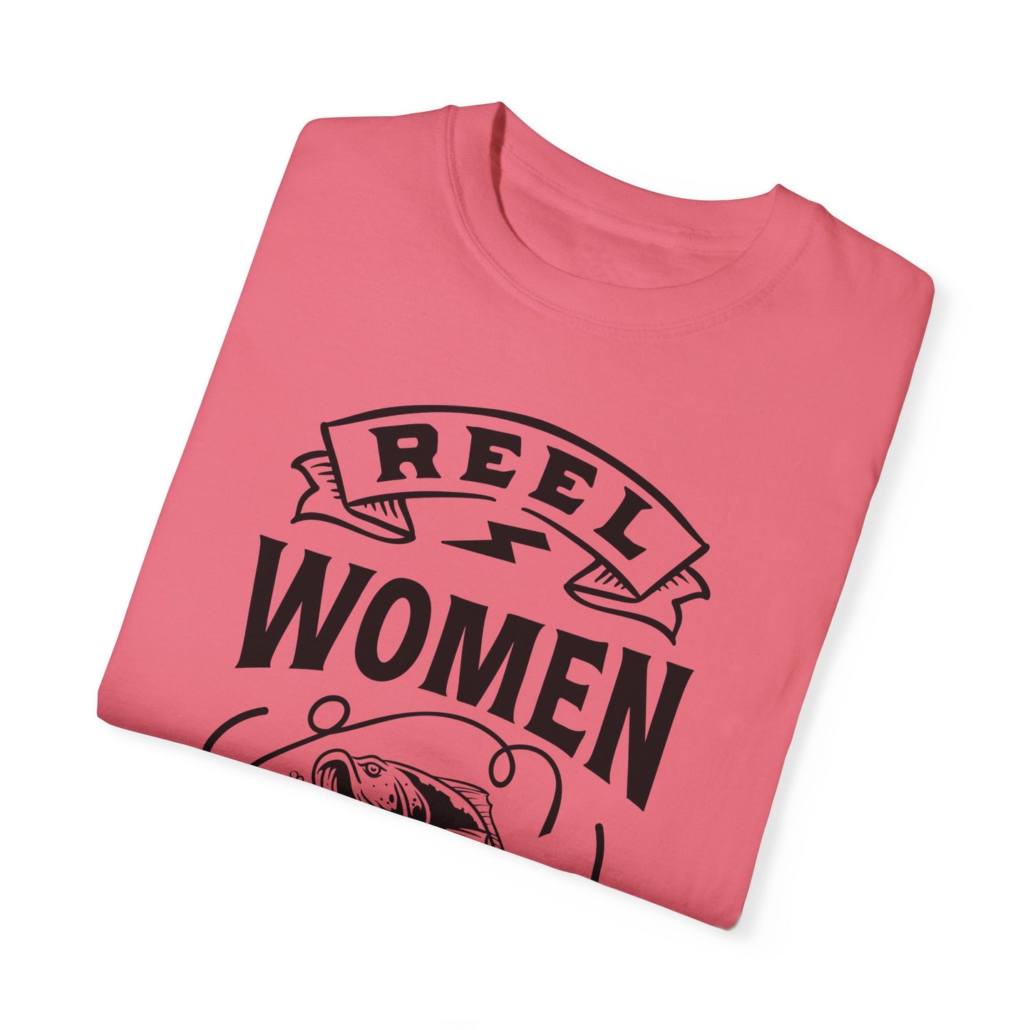 Reel women fish: Unisex Garment-Dyed T-shirt