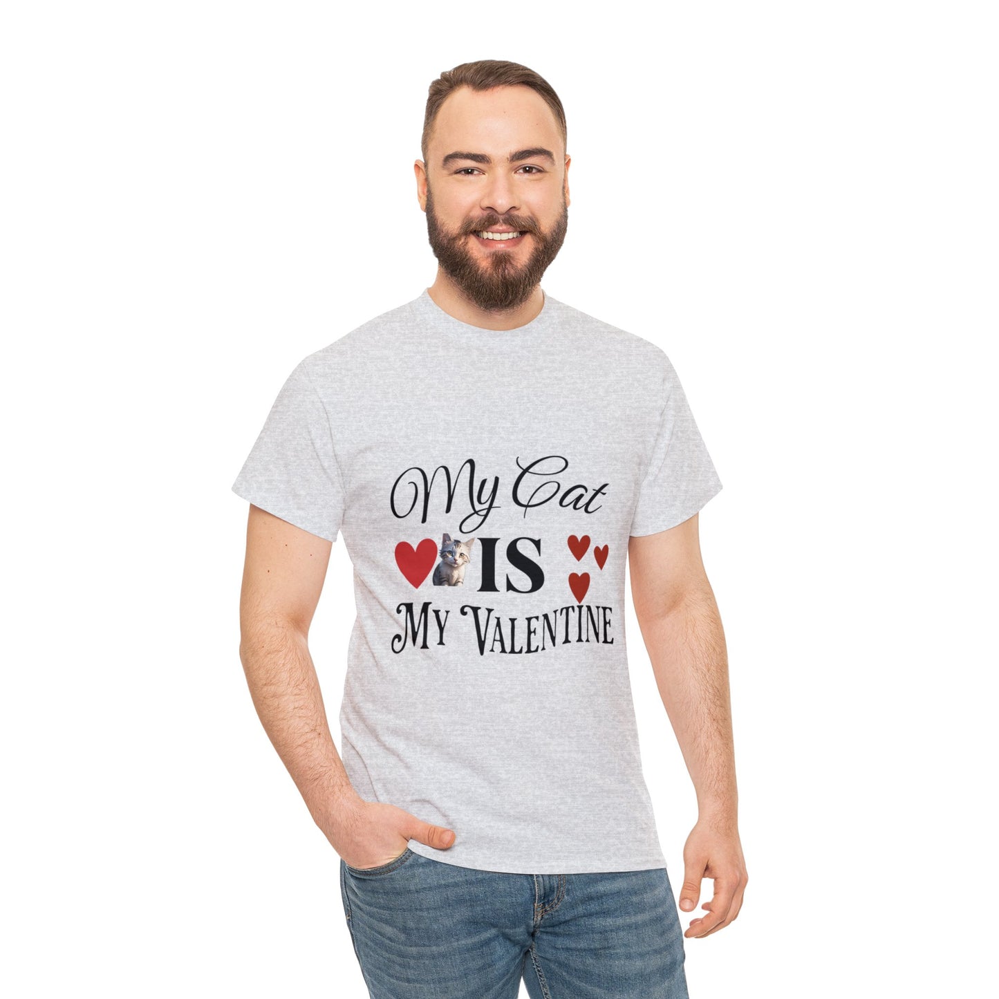 My cat is my valentine - Unisex Heavy Cotton Tee