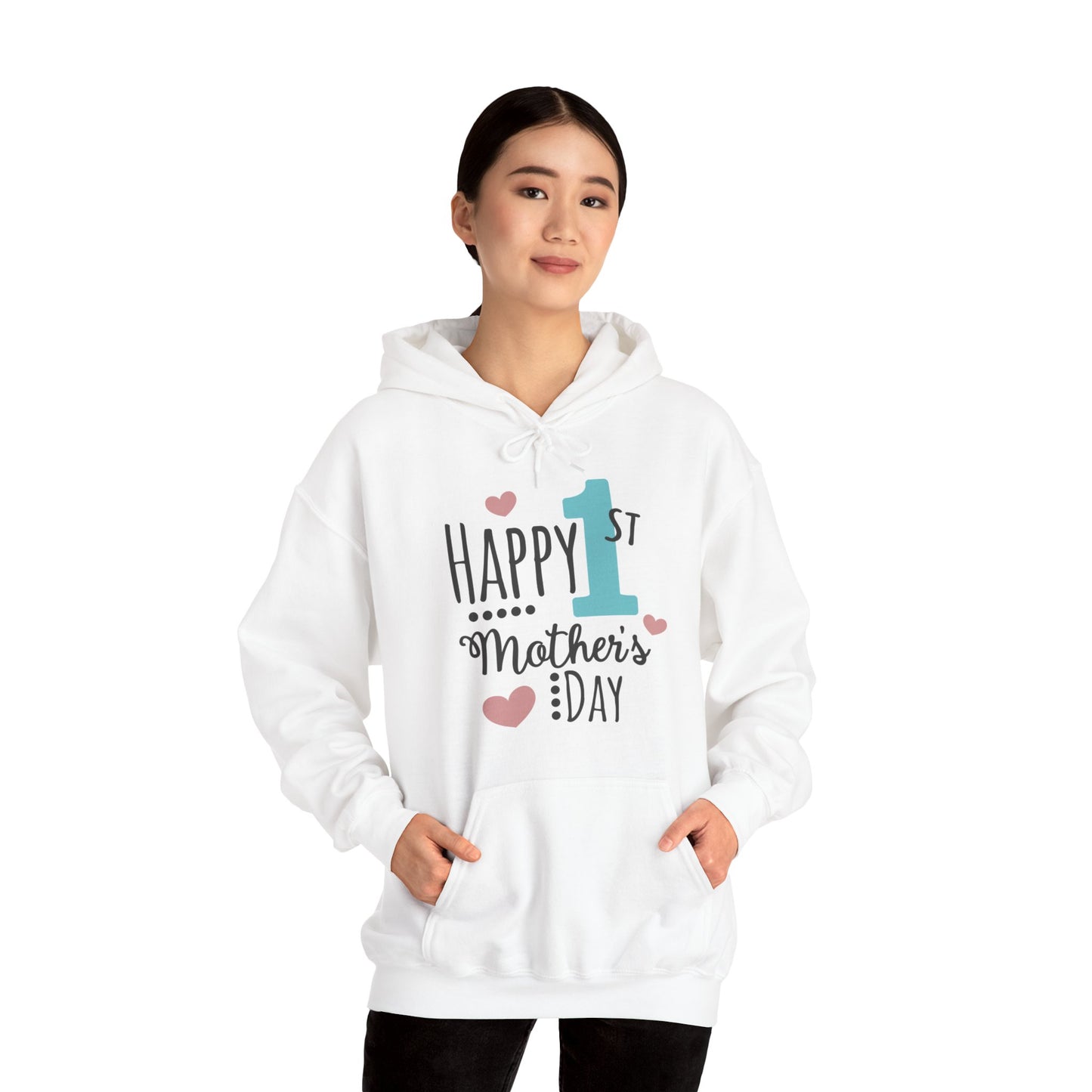 Happy 1st Mother's Day - Unisex Heavy Blend™ Hooded Sweatshirt