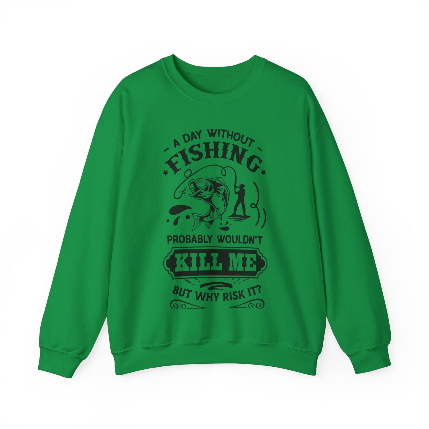 A day without fishing - Unisex Heavy Blend™ Crewneck Sweatshirt