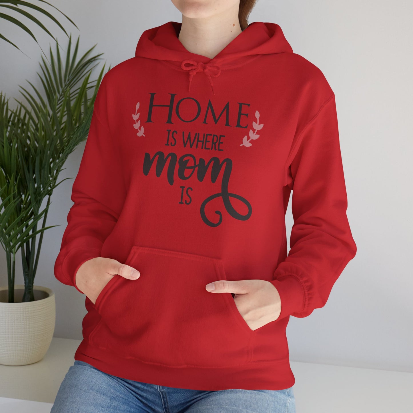 Home is where mom is - Unisex Heavy Blend™ Hooded Sweatshirt