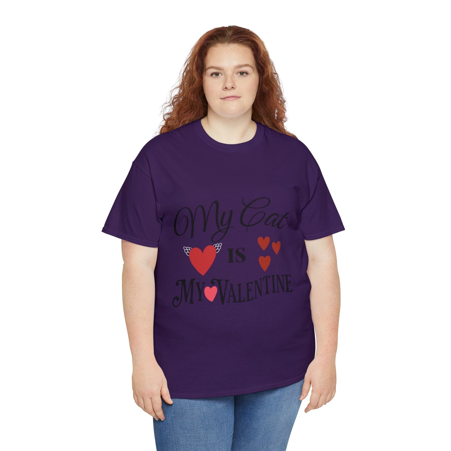 My Cat Is My Valentine1 - Unisex Heavy Cotton Tee