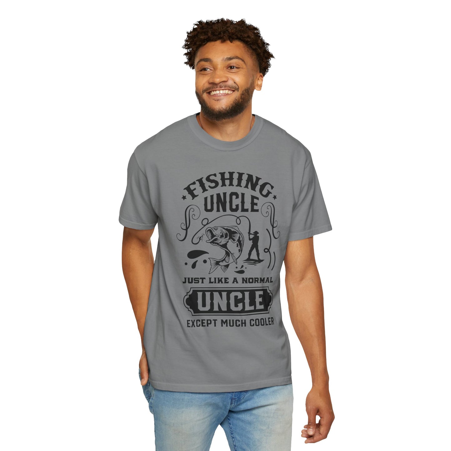 Fishing uncle is cool: Unisex Garment-Dyed T-shirt