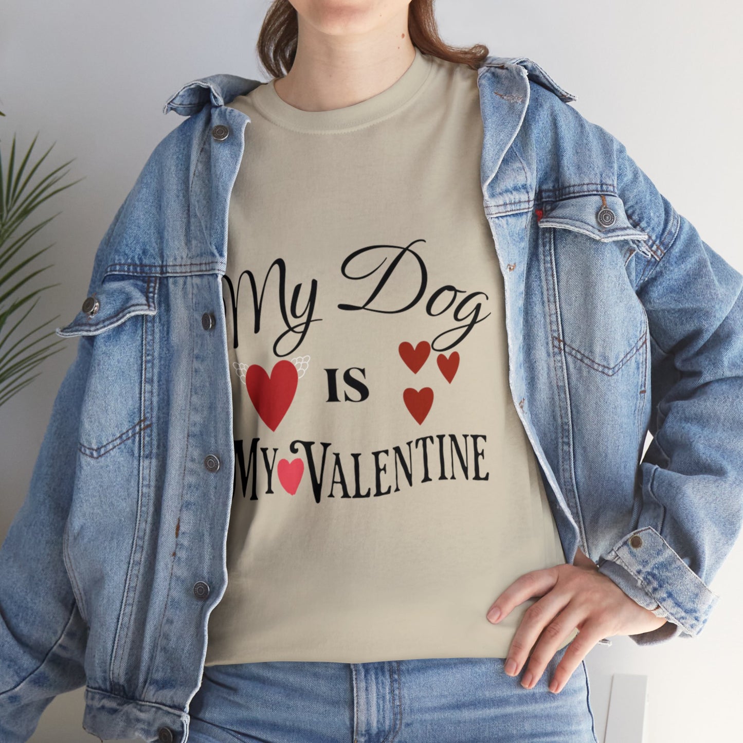 My Dog Is My Valentine1 - Unisex Heavy Cotton Tee