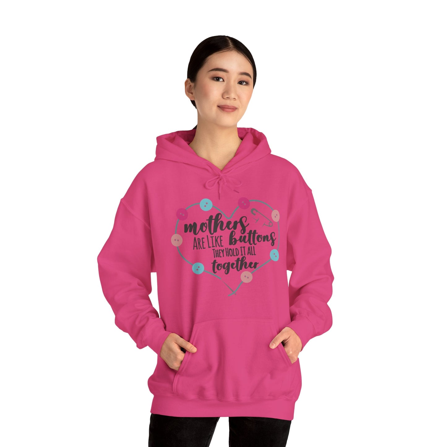Mothers are like buttons - Unisex Heavy Blend™ Hooded Sweatshirt