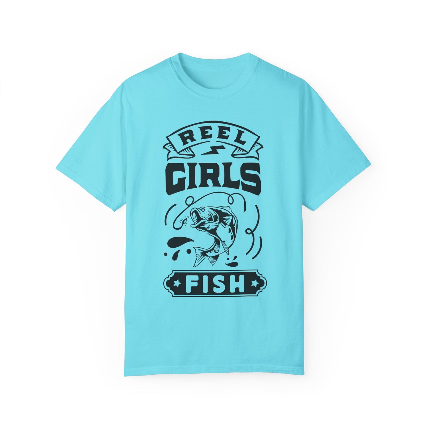 Reel girls fish: Unisex Garment-Dyed T-shirt
