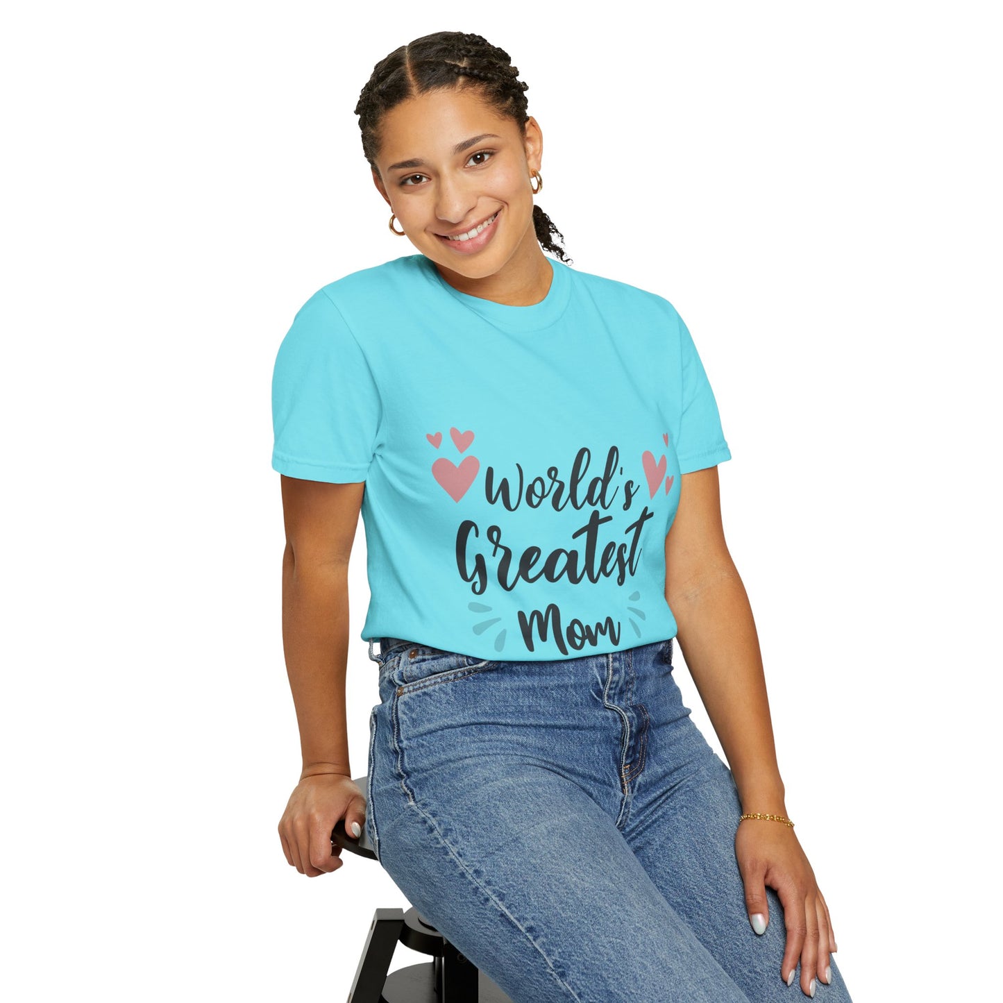 World greatest mom - Unisex Garment-Dyed T-shirt